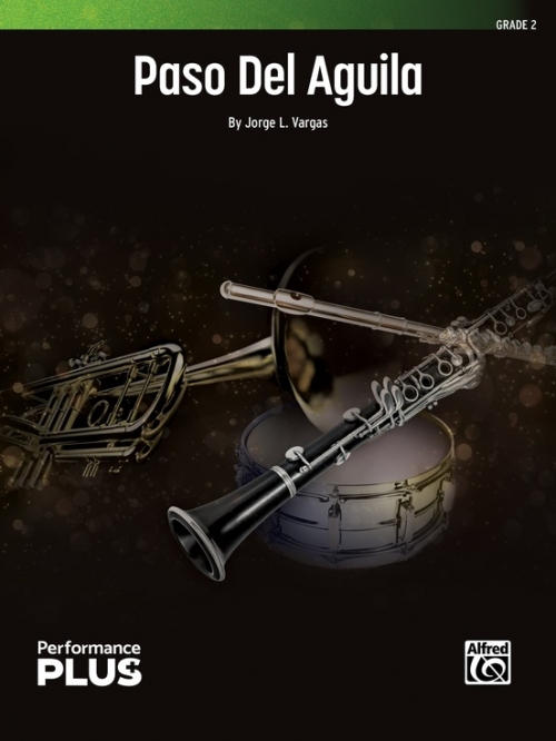 パソ・デル・アギラ（ジョージ・バーガス）（スコアのみ）【Paso Del Aguila】