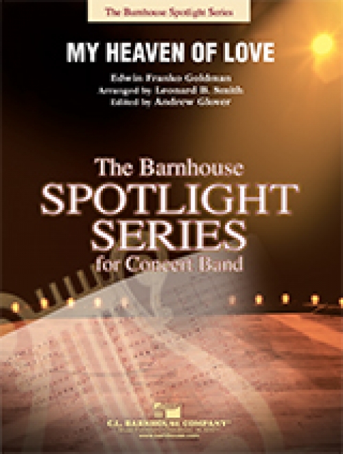 マイ・ヘヴン・オブ・ラヴ（エドウィン・フランコ・ゴールドマン）(コルネット・フィーチャー）（スコアのみ）【My Heaven Of Love】