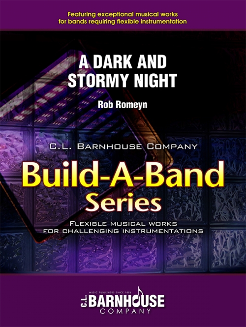 ダーク・アンド・ストーミー・ナイト（ロブ・ロメイン）（スコアのみ）【A Dark And Stormy Night】