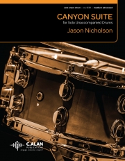 キャニオン組曲（ジェイソン・ニコルソン）（スネアドラム）【Canyon Suite】