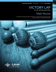 ビクトリー・ラップ  (ジョー・W・ムーア)（打楽器十～十三重奏）【Victory Lap】