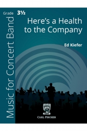 Here's a Health to the Company (エド・キーファー)