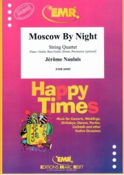 モスクワ・バイ・ナイト（ジェローム・ノーレ）（弦楽四重奏）【Moscow By Night】
