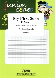 初めてのソロ・Vol.1（ジェローム・ノーレ）（バストロンボーン+ピアノ）【My First Solos Volume 1】