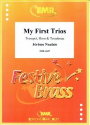 初めてのトリオ（ジェローム・ノーレ）（金管三重奏）【My First Trios】