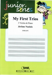 初めてのトリオ（ジェローム・ノーレ）（ヴァイオリン三重奏+ピアノ）【My First Trios】