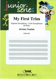 初めてのトリオ（ジェローム・ノーレ）（サックス三重奏+ピアノ）【My First Trios】