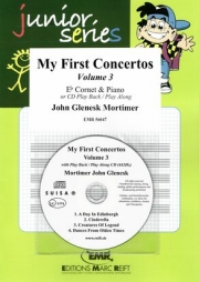初めての協奏曲・Vol.3（ジョン・クレネスク・モーティマー）（コルネット+ピアノ）【My First Concertos Volume 3】