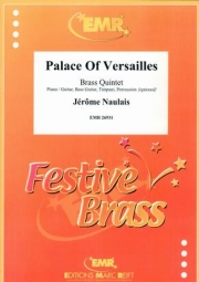 ヴェルサイユ宮殿  (ジェローム・ノーレ)（金管五重奏）【Palace of Versailles】