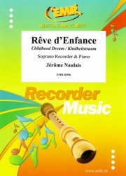 子どもの夢  (ジェローム・ノーレ)（ソプラノリコーダー+ピアノ）【Rêve d'Enfance】