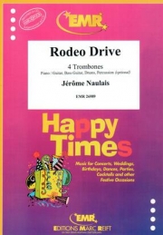 ロデオ・ドライブ  (ジェローム・ノーレ)（トロンボーン四重奏）【Rodeo Drive】