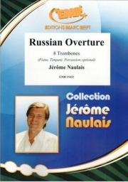 ロシア序曲  (ジェローム・ノーレ)（トロンボーン八重奏）【Russian Overture】