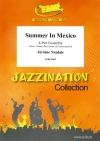 メキシコの夏  (ジェローム・ノーレ)（フレックス四重奏）【Summer In Mexico】