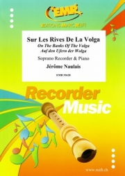 ヴォルガ川のほとりで  (ジェローム・ノーレ)（ソプラノリコーダー+ピアノ）【Sur Les Rives De La Volga】