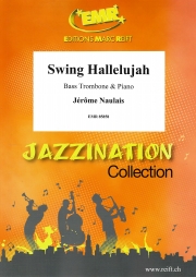 スウィング・ハレルヤ  (ジェローム・ノーレ)（バストロンボーン+ピアノ）【Swing Hallelujah】
