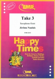 テイク・3（ジェローム・ノーレ）（サックス八重奏）【Take 3】