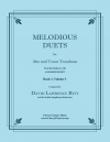 メロディアス・デュエット・エチュード・Book 1・Vol.1・1-30（デビッド・リット）（トロンボーン二重奏）【Melodious Duets Etudes (1-30) - Book 1 Volume 1】