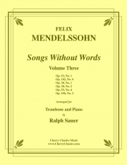 6つの無言歌・Vol.3（フェリックス・メンデルスゾーン）（トロンボーン+ピアノ）【Songs Without Words Vol.3】