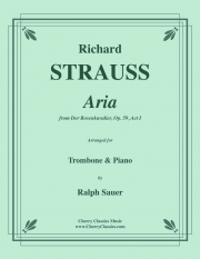 アリア「ばらの騎士」より (リヒャルト・シュトラウス)（トロンボーン+ピアノ）【Aria from Der Rosenkavalier】