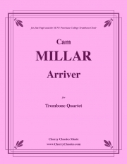 アリヴェ（カム・ミラー）（トロンボーン四重奏）【Arriver】