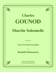 荘厳な行進曲（シャルル・グノー）（トロンボーン七重奏）【Marche Solennelle de Procession】