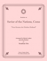 いざ来ませ、異邦人の救い主よ（マルティン・ルター）（トロンボーン三重奏）【Savior of the Nations, Come】