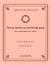 マリアはイバラの森を歩み（トロンボーン四重奏）【Maria durch ein Dornwald ging】