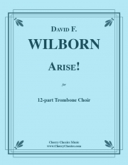 アライズ！  (デヴィッド・ウィルボーン)（トロンボーン十二重奏）【Arise!】