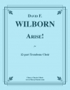 アライズ！  (デヴィッド・ウィルボーン)（トロンボーン十二重奏）【Arise!】