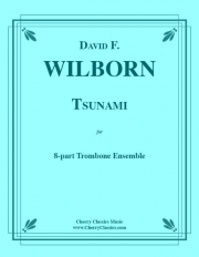 ツナミ  (デヴィッド・ウィルボーン)（トロンボーン八重奏）【Tsunami】