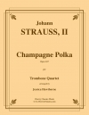 シャンパン・ポルカ（ヨハン・シュトラウス2世）（トロンボーン四重奏）【Champagne Polka】