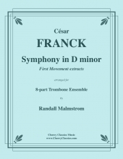 交響曲・ニ短調・第一楽章（セザール・フランク）（トロンボーン八重奏）【Symphony in D minor First Movement】