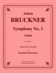 アダージョ「交響曲第3番」より（アントン・ブルックナー）（金管十重奏）【Adagio from Symphony No. 3】