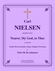 主よ 御許に近づかん（カール・ニールセン）（金管十一重奏）【Nearer, My God, to Thee】