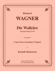 「ワルキューレ」より抜粋（リヒャルト・ワーグナー）（金管十一重奏+ティンパニ）【Die Walküre Excerpt from Act 2】