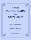 グレの歌（アルノルト・シェーンベルク）（トロンボーン八重奏）【Prelude to Gurre-Lieder】
