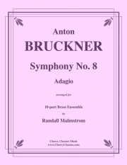 アダージョ「交響曲第8番」より（アントン・ブルックナー）（金管十重奏）【Adagio from Symphony No. 8】