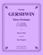 3つの前奏曲（ジョージ・ガーシュウィン）（金管十三重奏）【Three Preludes】