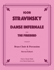 凶暴な踊り「火の鳥」より（イーゴリ・ストラヴィンスキー）（金管十六重奏+打楽器）【Danse Infernale from the Firebird】