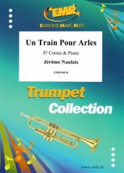 アルル行きの列車  (ジェローム・ノーレ)（コルネット+ピアノ）【Un Train Pour Arles】
