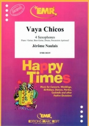 ヴァヤ・チコス  (ジェローム・ノーレ)（サックス四重奏）【Vaya Chicos】