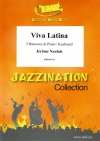 ラテン万歳  (ジェローム・ノーレ編曲)（バスーン二重奏+ピアノ）【Viva Latina】