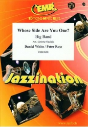 フーズ・サイド・アー・ユー・オン ?【Whose Side Are You One?】