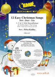 12のやさしいクリスマス・ソング集（アルトサックス一～三重奏）【12 Easy Christmas Songs】