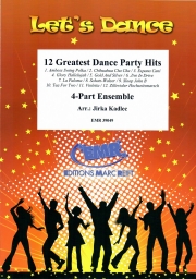 12のダンス・パーティー・ヒット曲集（フレックス四重奏）【12 Greatest Dance Party Hits】