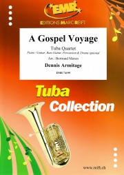ゴスペル・ヴォヤージュ（テューバ四重奏）【A Gospel Voyage】