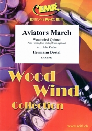 アビエーター・マーチ（ヘルマン・ドスタル）（木管五重奏）【Aviators March】
