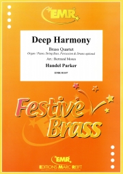 ディープ・ハーモニー（ヘンデル・パーカー）（金管四重奏）【Deep Harmony】