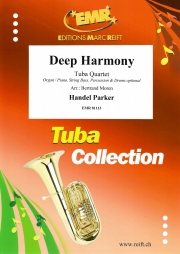 ディープ・ハーモニー（ヘンデル・パーカー）（テューバ四重奏）【Deep Harmony】