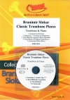 ブラニミール・スローカー・クラシック作品集（トロンボーン+ピアノ）【Branimir Slokar Classic Trombone Pieces】